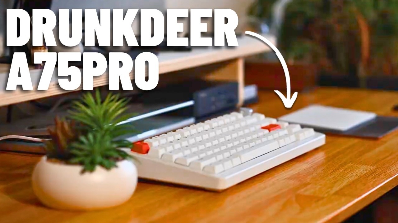 DrunkDeer A75 Pro Mechanical Keyboard Review | The best of both worlds