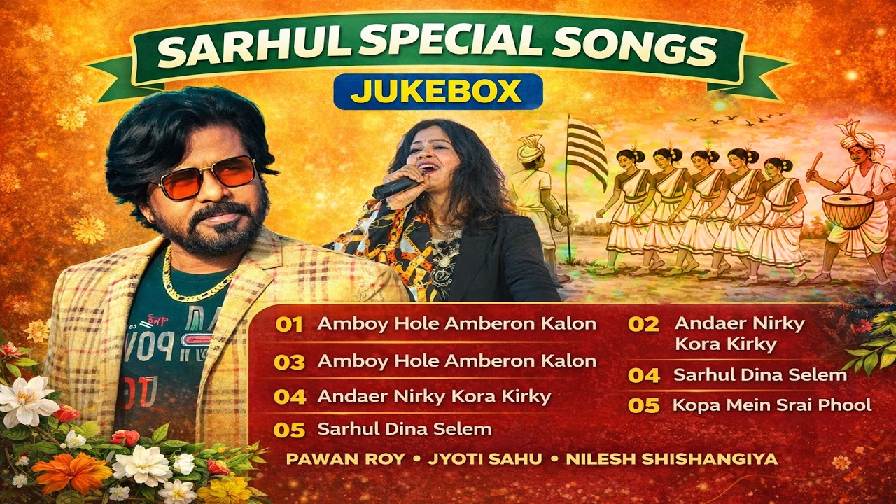 Sarhul Special Nagpuri Jukebox 2026 | Pawan Roy, Jyoti Sahu & Nilesh Shishangiya |