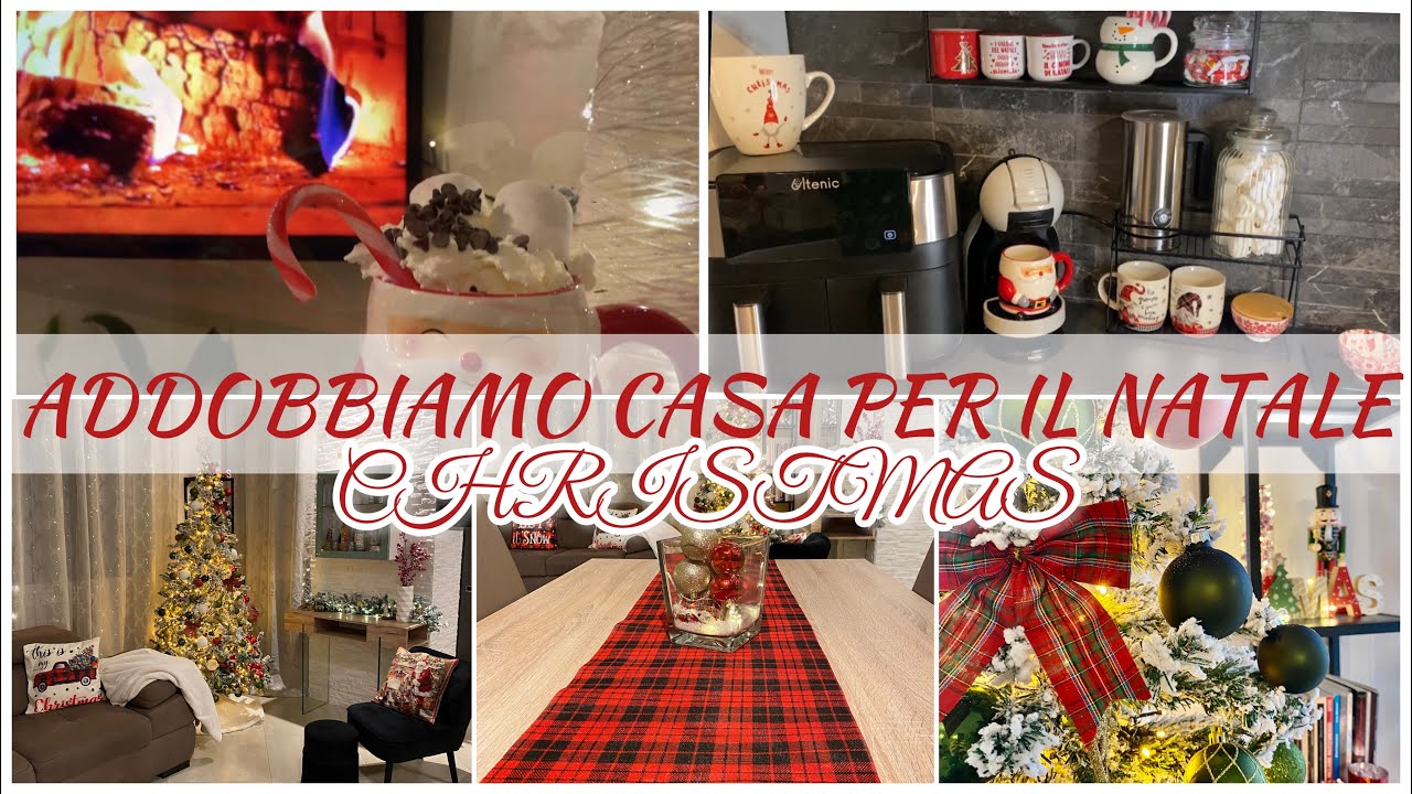 NATALE ADDOBBIAMO CASA • CHRISTMAS DECOR HOME 2022•HOT COCOA BAR🎄#natale2022