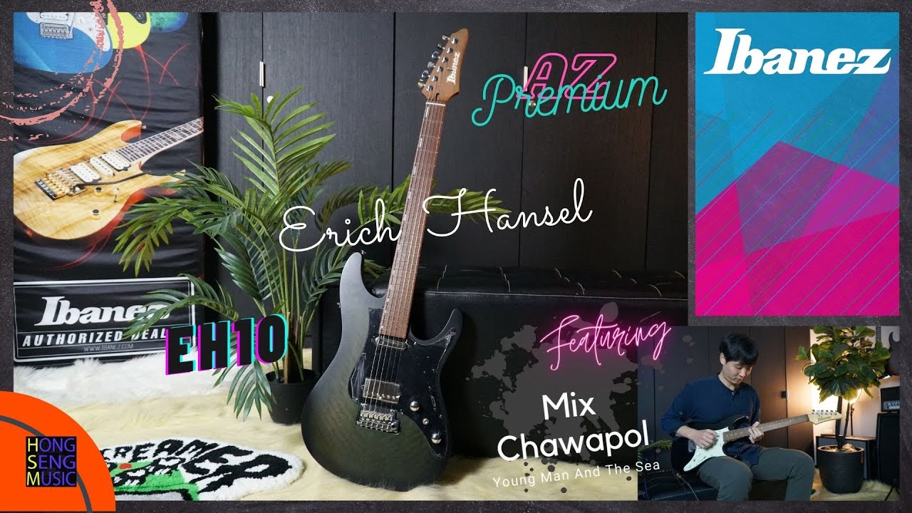 IBANEZ EH10 Eric Hansel (CHON) Signature AZ Premium featuring Mix Chawapol