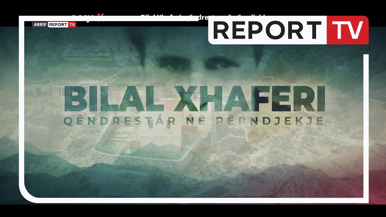 Dosja K - Bilal Xhaferi, qëndrestar në përndjekje