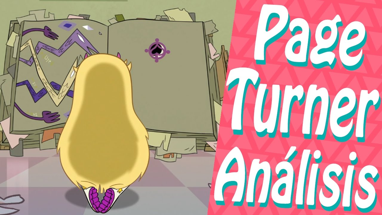 Star vs las fuerzas del mal | Page Turner | Temporada 2 Capítulo 13 a | Análisis
