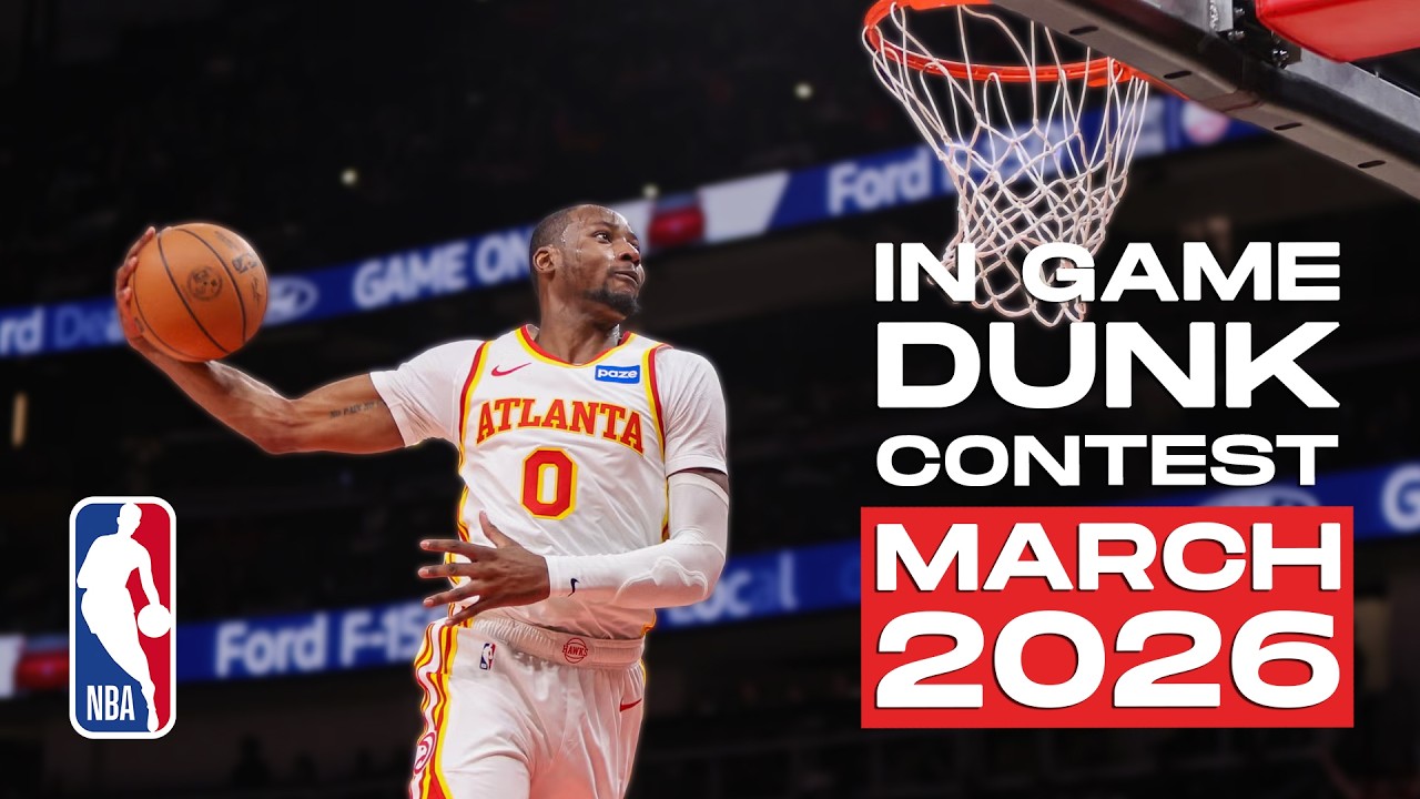 NBA Top 10 In-Game Dunk Contest of March 2026
