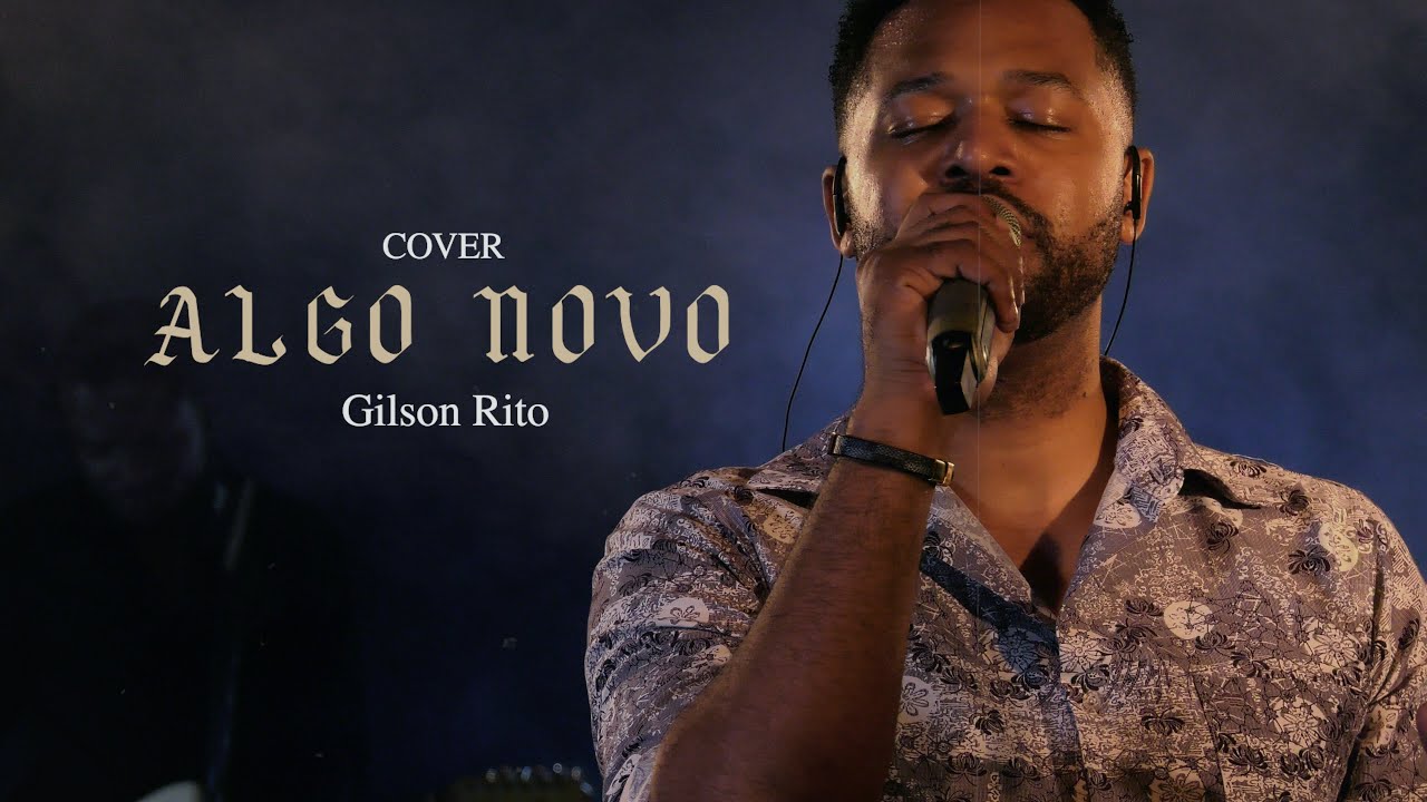 Algo Novo - Kemuel & Lucas Agostinho | (Cover) Gilson Rito