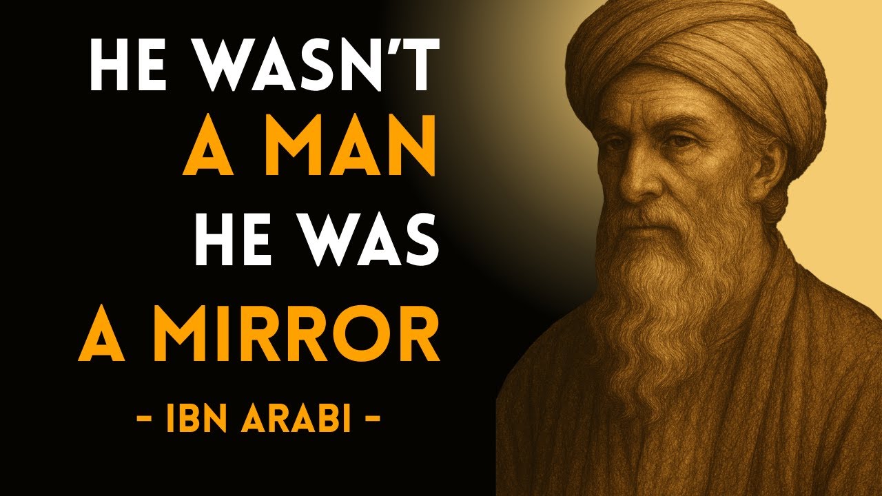 Ibn Arabi on the Sacred Masculine: A Mystical Guide to Divine Manhood
