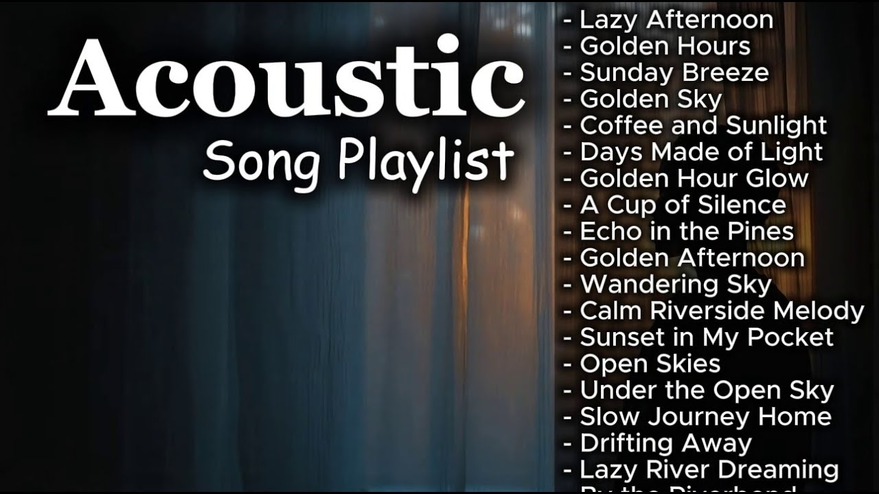 Best Soft Romantic Acoustic Playlist Vol 【517】