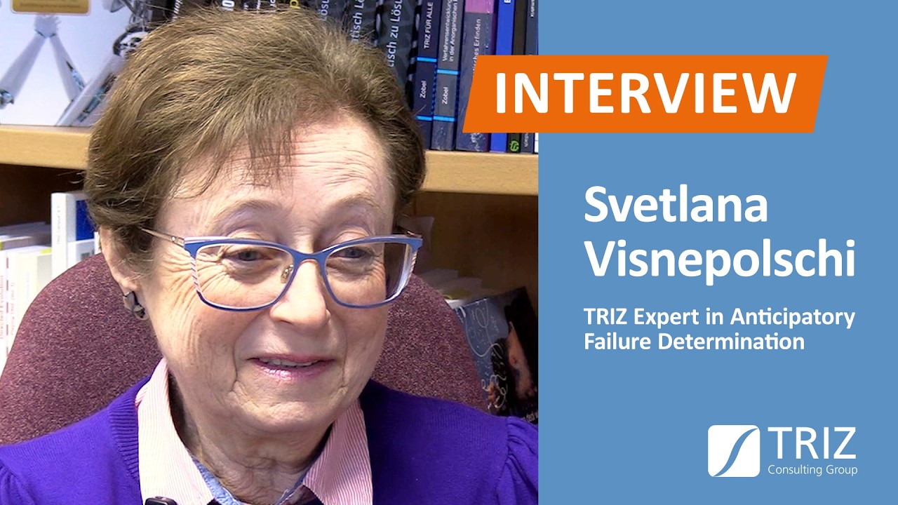 Interview with Svetlana Visnepolschi - TRIZ Expert in Anticipatory Failure Determination