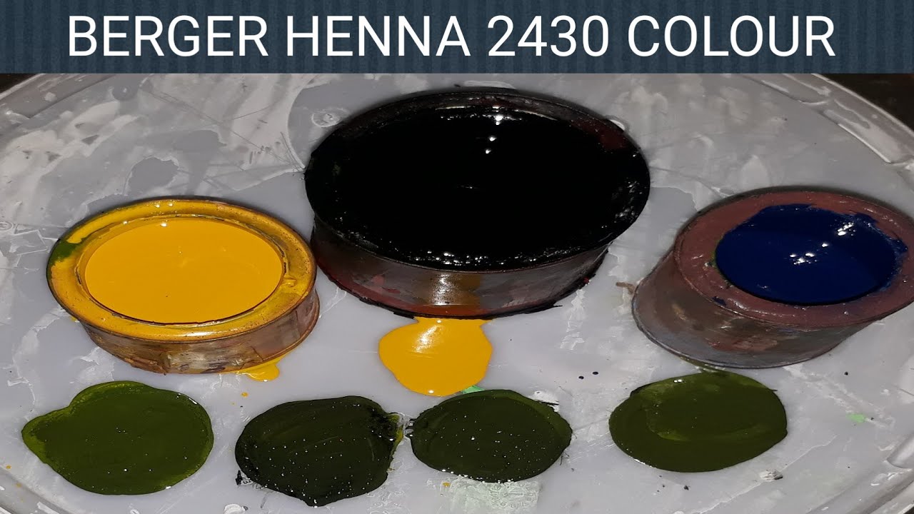 Berger Henna 2430 colour Mixing, mehndi colour Mixing, green colour Mixing, henna colour mixing