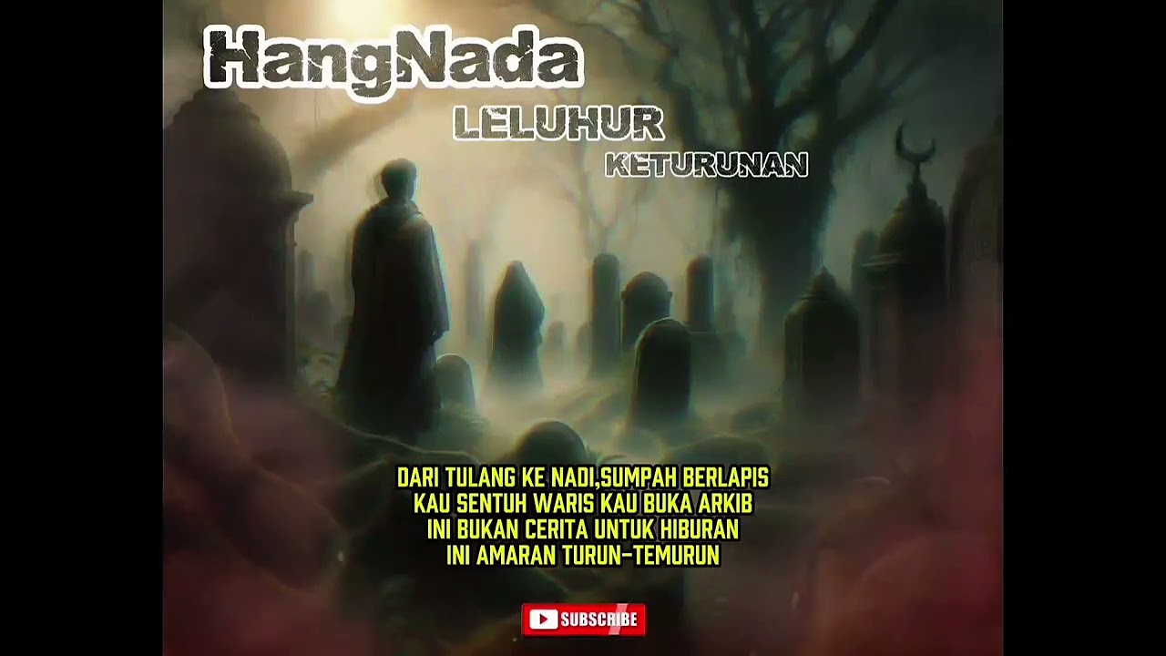 LELUHUR KETURUNAN_HangNada