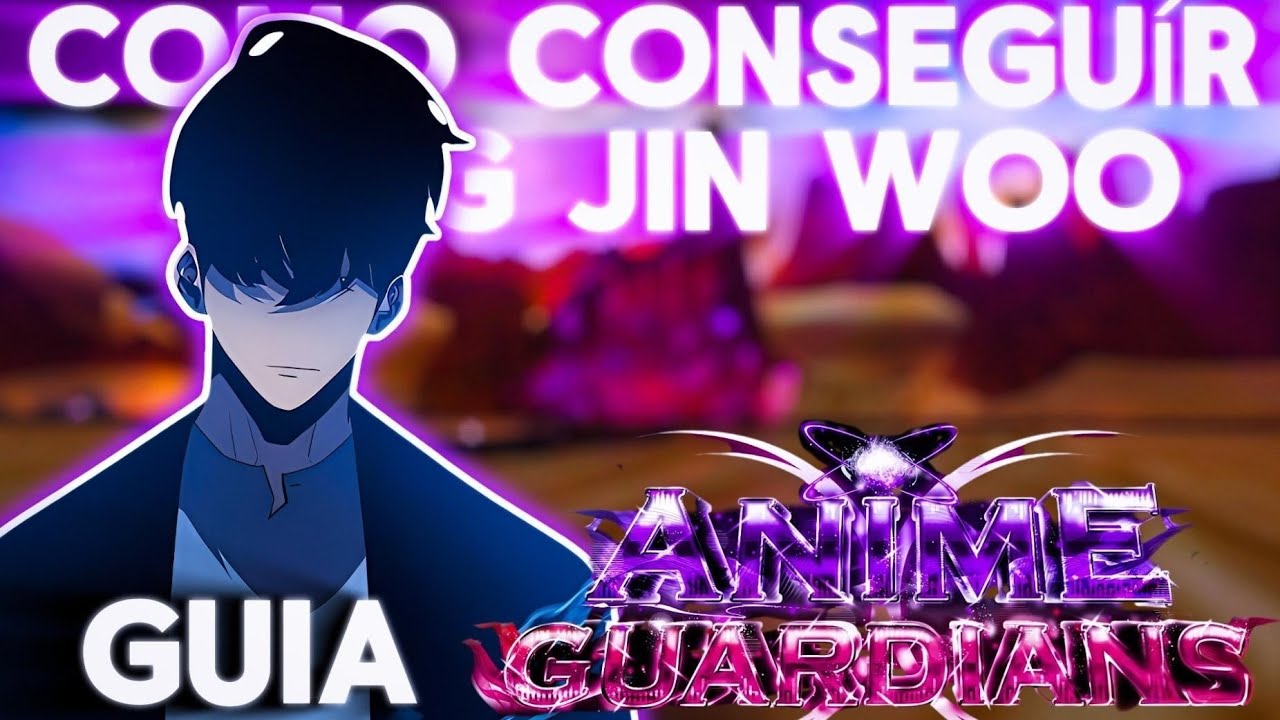 Anime guardians Como conseguir Sung Jin woo y todas sus formas 