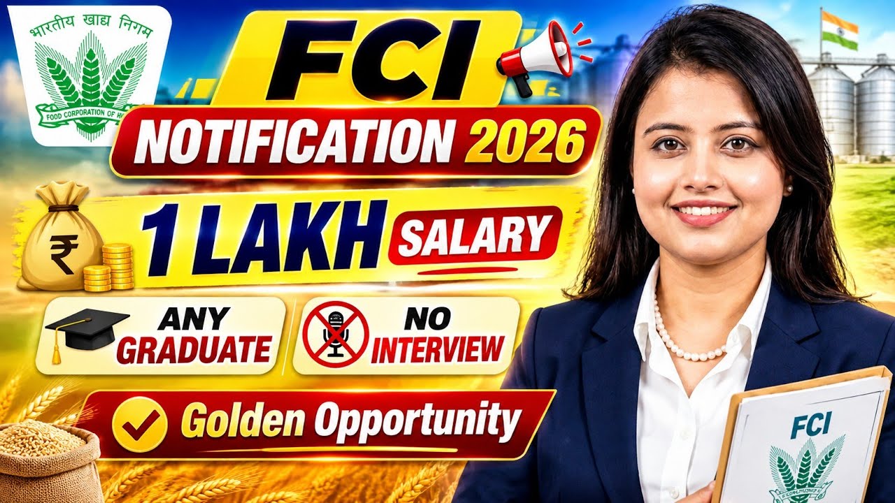 FCI Recruitment 2026 | FCI Notification 2026 | FCI AG 3 Recruitment 2026 | FCI New Vacancy 2026
