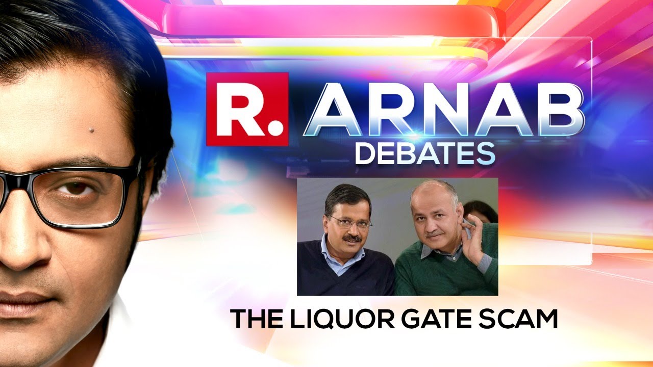 Arnab Debates The Specifics Of Delhi's Liquor Gate Scam, Will AAP Answer?