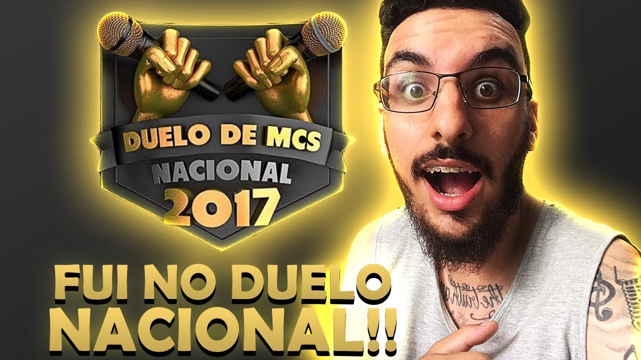 Fui No Duelo De Mc'S Nacional 2017 E Vê Aí No Que Deu