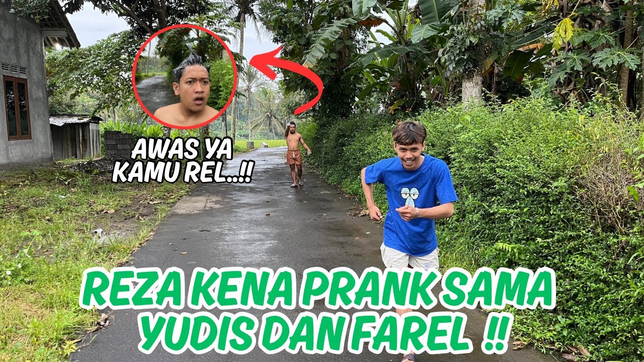 REZA KENA PRANK SAMA KITA !! Sampai pengen bales dendam 😭😭