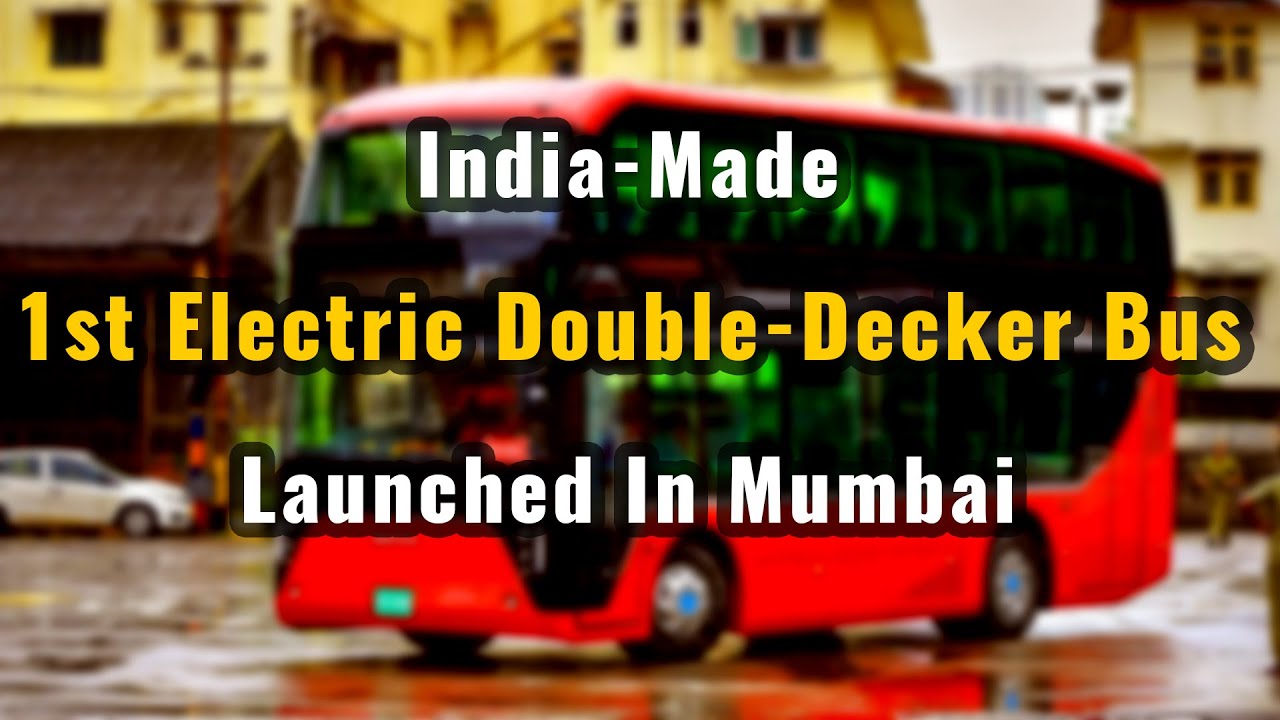 SWITCH EiV 22 | First Made In India Electric Double-Decker Bus Launched In Mumbai