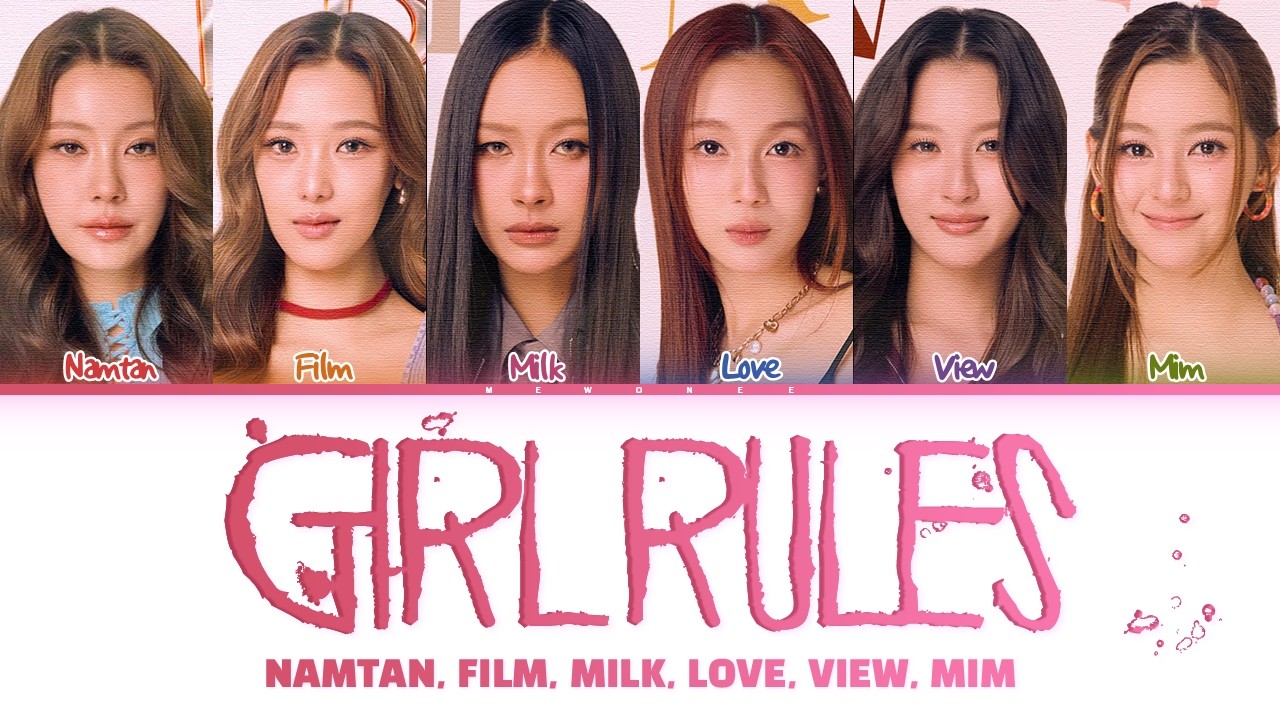 【Namtan, Film, Milk, Love, View, Mim】Girl Rules Ost. Girl Rules กฎหลัก...ห้ามรักเธอ
