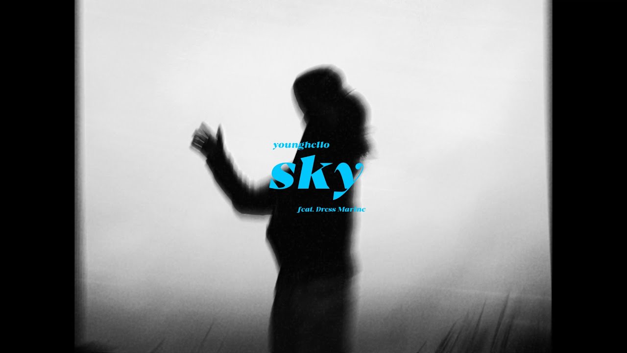young hello & Dress Marine - SKY [Official Music Video]
