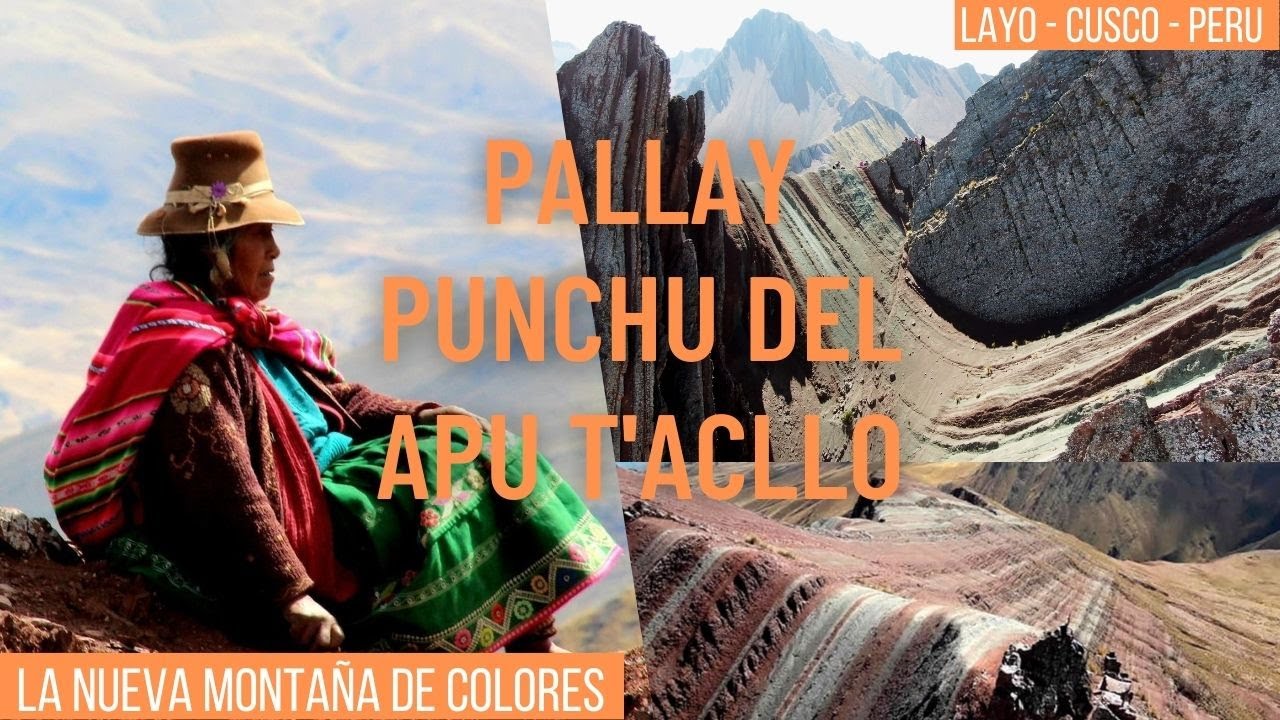 🥇 PALLAY PUNCHU DEL APU TAKLLO ✅ Como Llegar a la Monta&ntilde;a Filuda de Colores desde CUSCO ✅ APU TACLLO