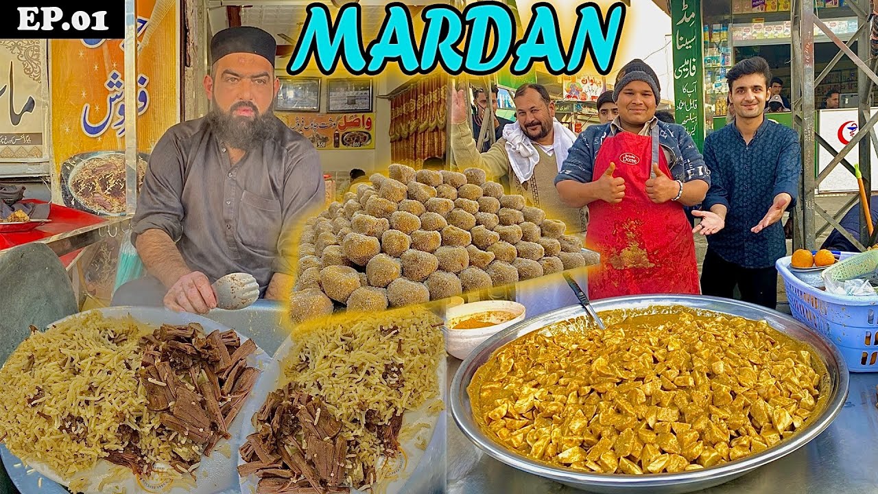 Mardan Haji WASIL Gosht Chawal | Badauni Pairay | Pehlawan Famous Kachalo | Mardan Street Food EP.01