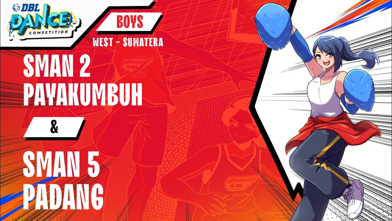 DBL DANCE | SMAN 2 PAYAKUMBUH & SMAN 5 PADANG