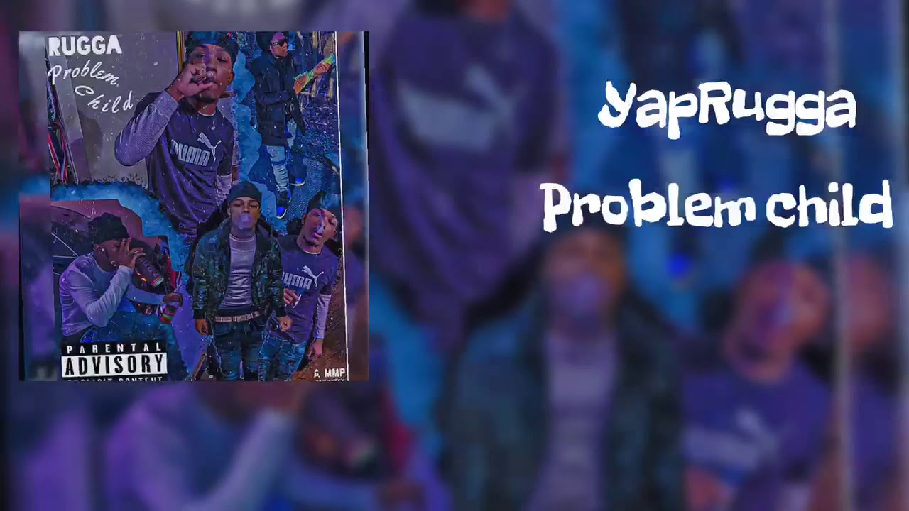 Rugga - “PROBLEM CHILD” (OFFICIAL AUDIO)