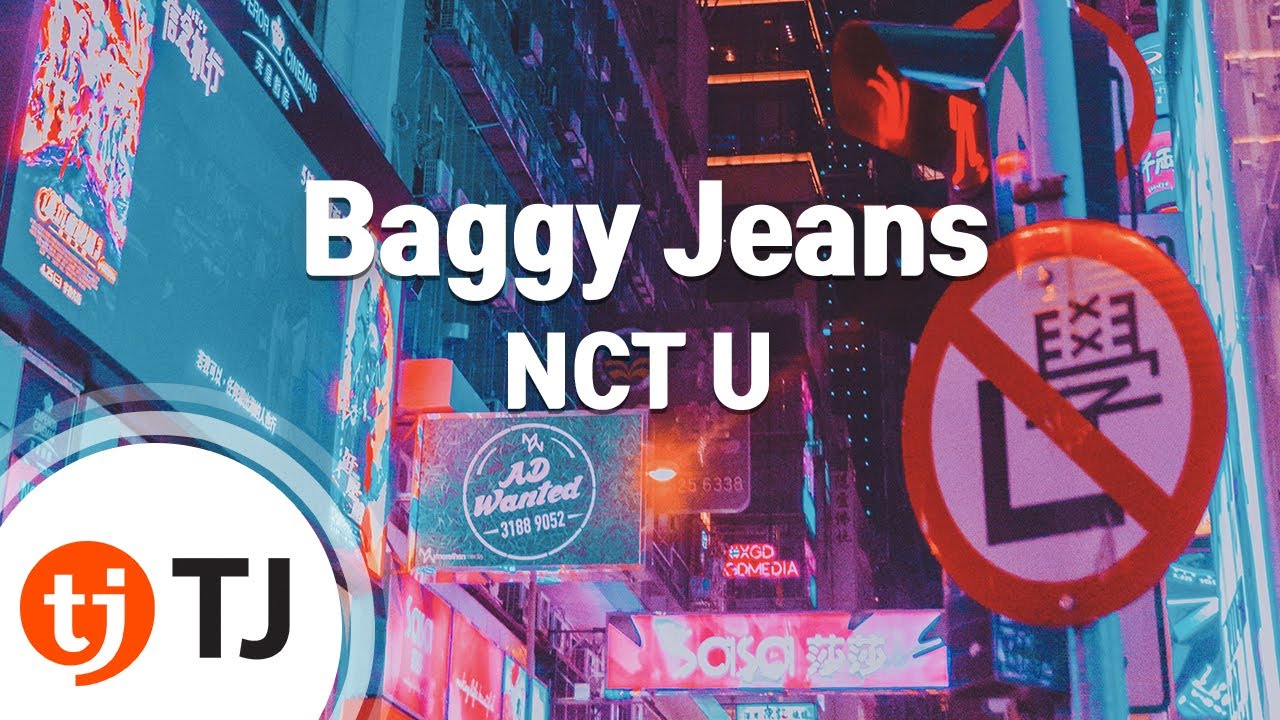 [TJ노래방] Baggy Jeans - NCT U / TJ Karaoke