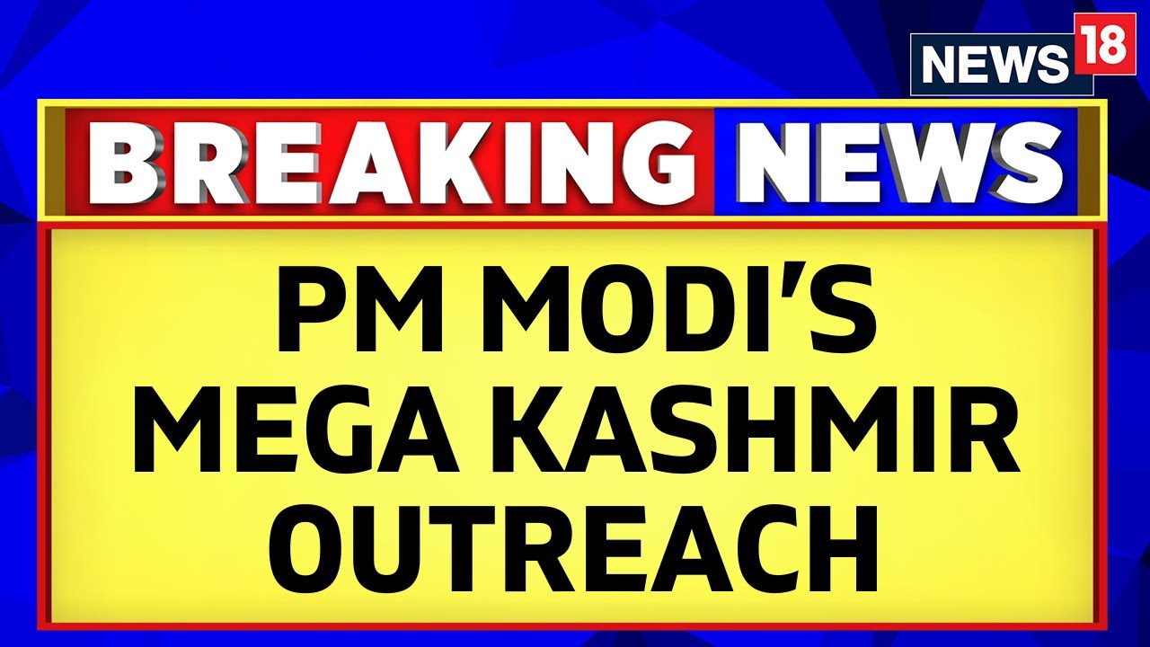 PM Modi&rsquo;s Kashmir Visit Includes Mega Rally at Bakshi Stadium on Mar 7 | PM Modi News | News18