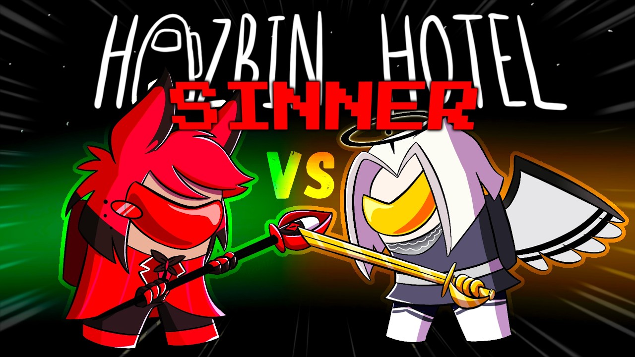SINNER and EXORCIST Roles in Hazbin Hotel AMONG US!?