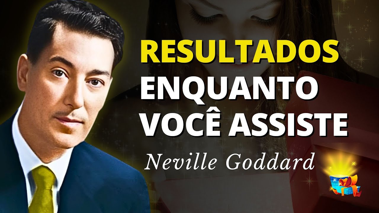 Enquanto Você Assiste, a Consciência Muda | Neville Goddard