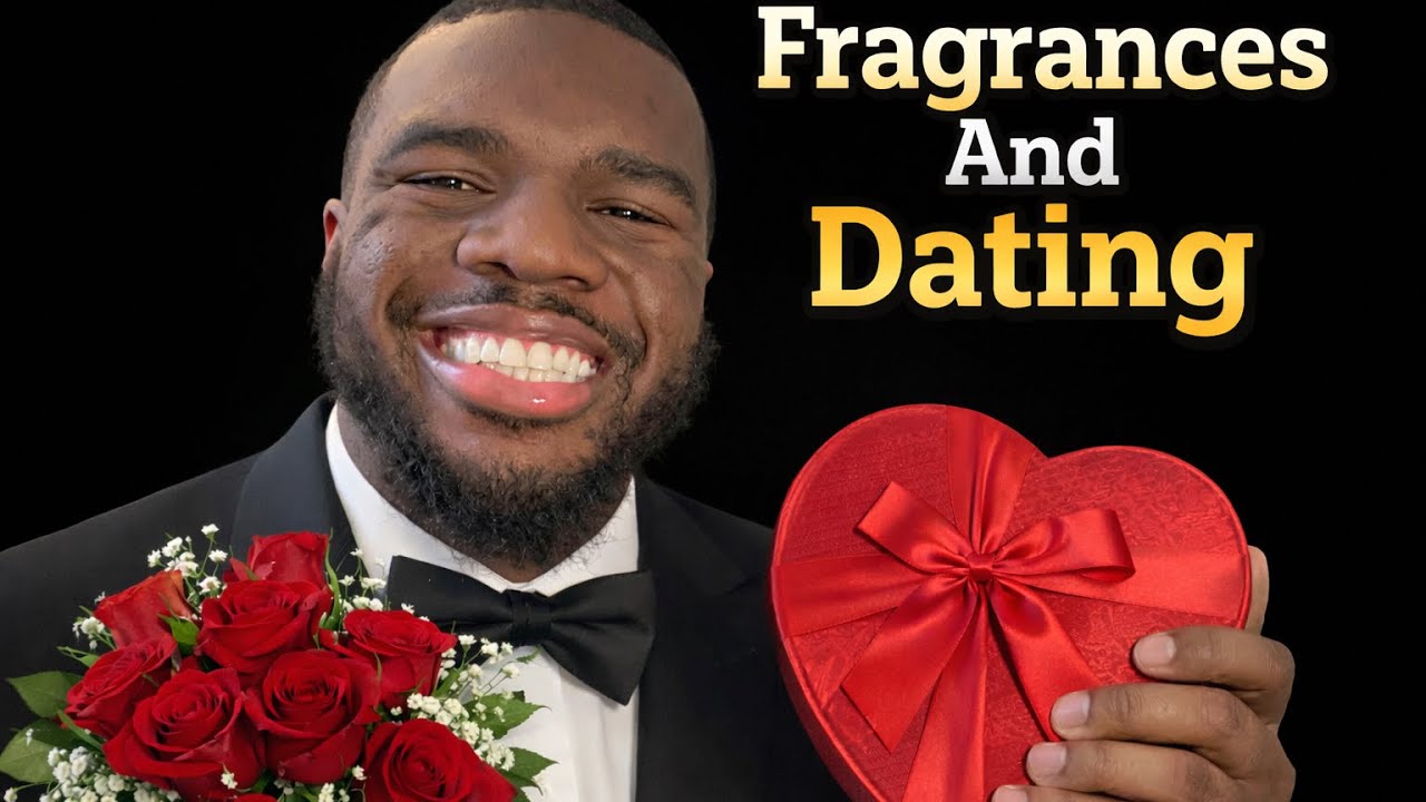 How Fragrances Effect Dating…. 