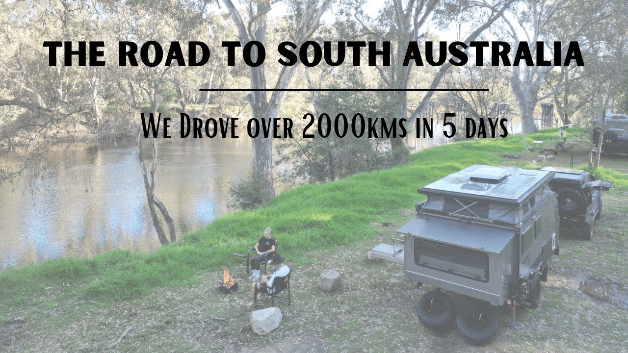 ON THE ROAD TO SOUTH AUSTRALIA | We drove over 2000kms! And flattened our caravan 12v system!