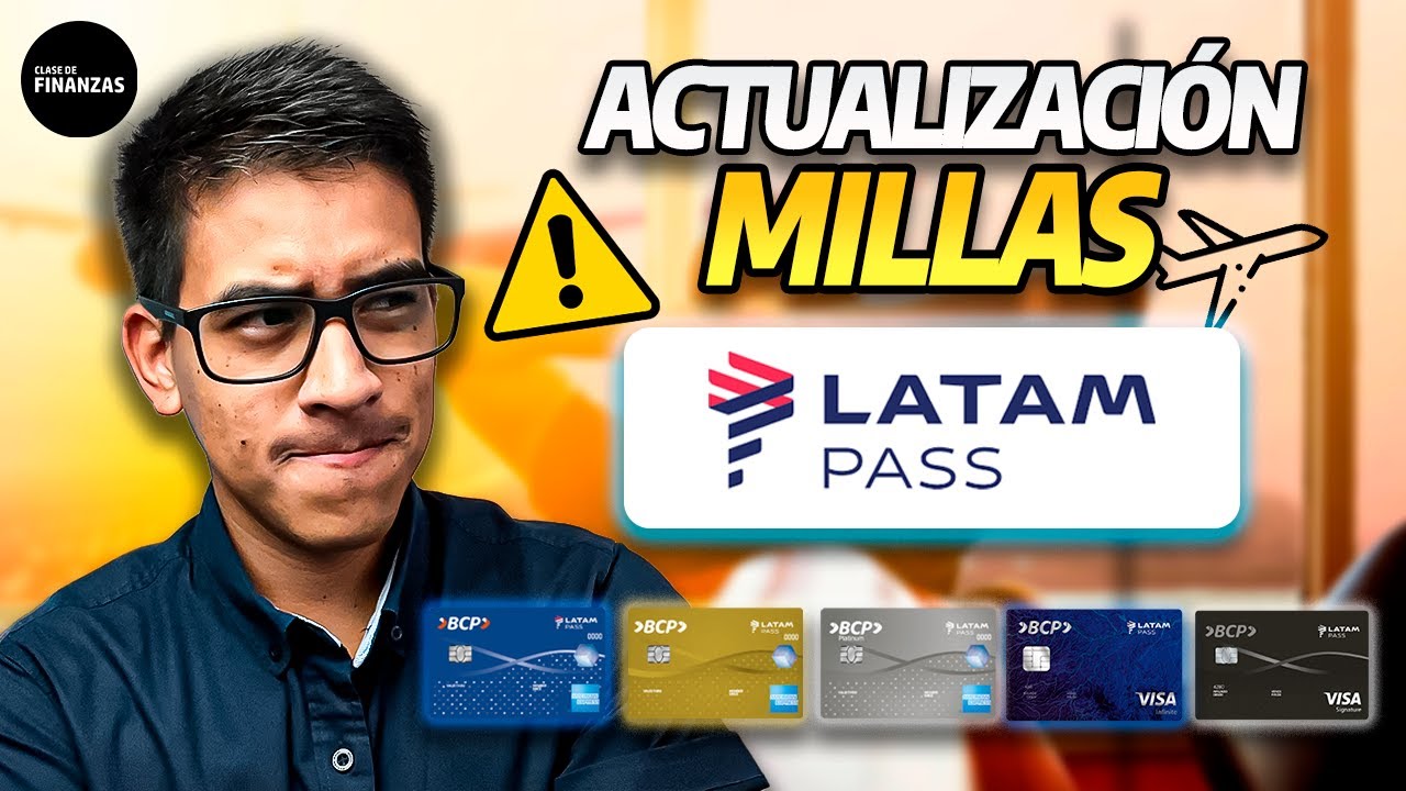 CAMBIOS en tus MILLAS LATAM PASS🛫 | Tarjetas de CR&Eacute;DITO BCP Per&uacute; 💳