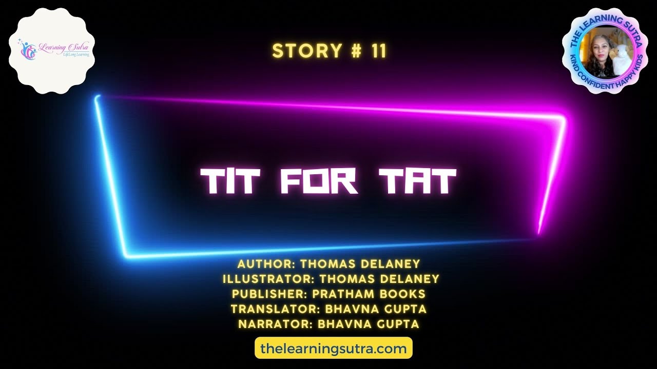 Story # 11 Tit For Tat