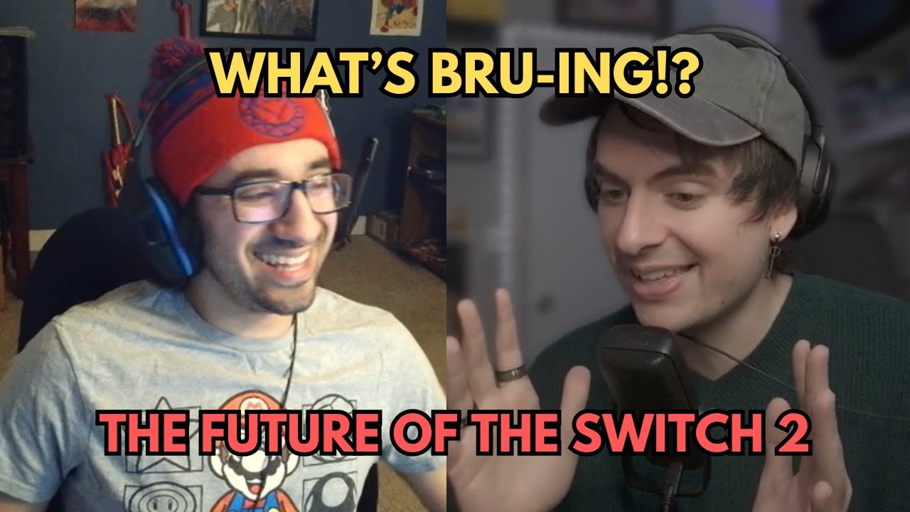 WHAT'S BRU-ING!? Episode #5 | The Future of the Switch 2 feat. @treehouse_ttv