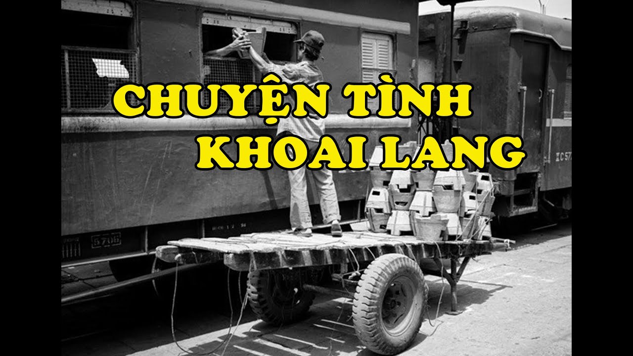 Hồi Ký Miền Nam | Chuyện Tình Khoai Lang