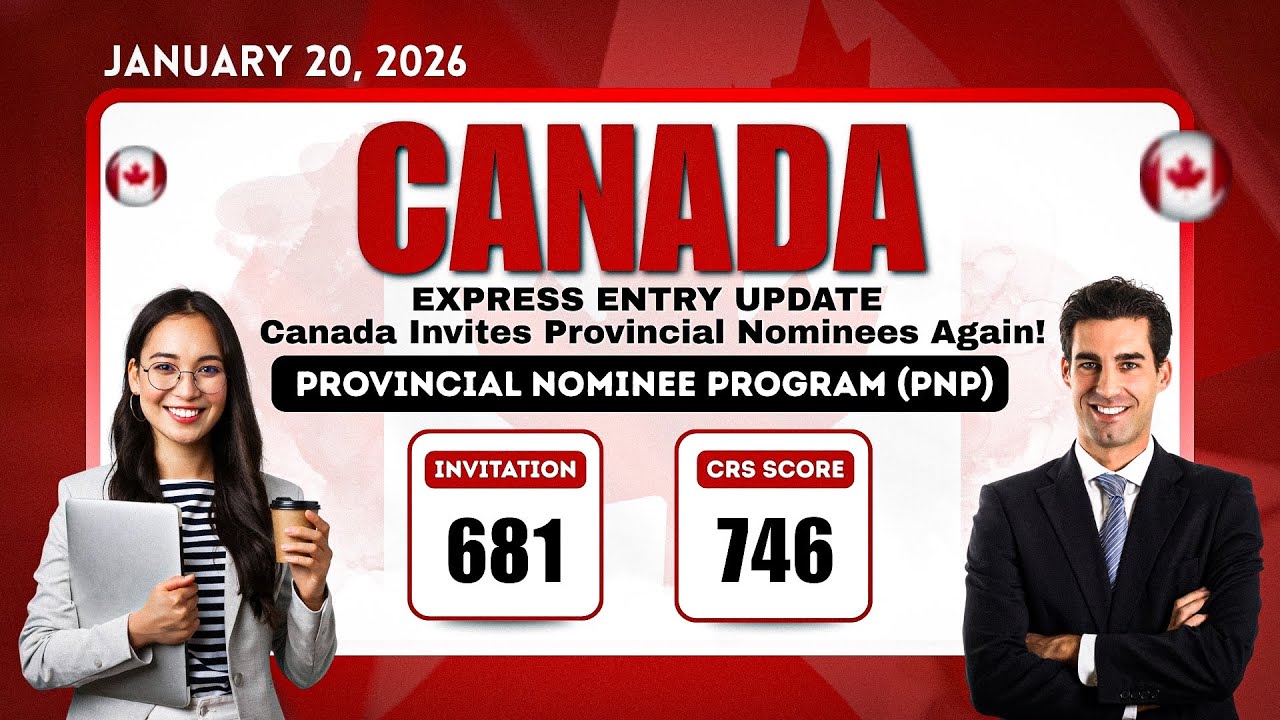 Canada Issues 681 ITAs in New Express Entry PNP Draw | January 20, 2026 Update