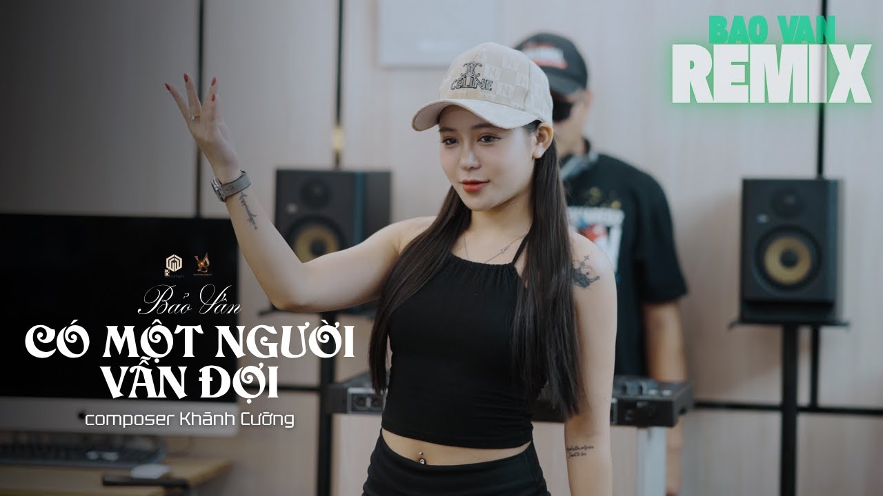 C&oacute; Một Người Vẫn Đợi (Remix) - Bảo V&acirc;n x Viet Lee