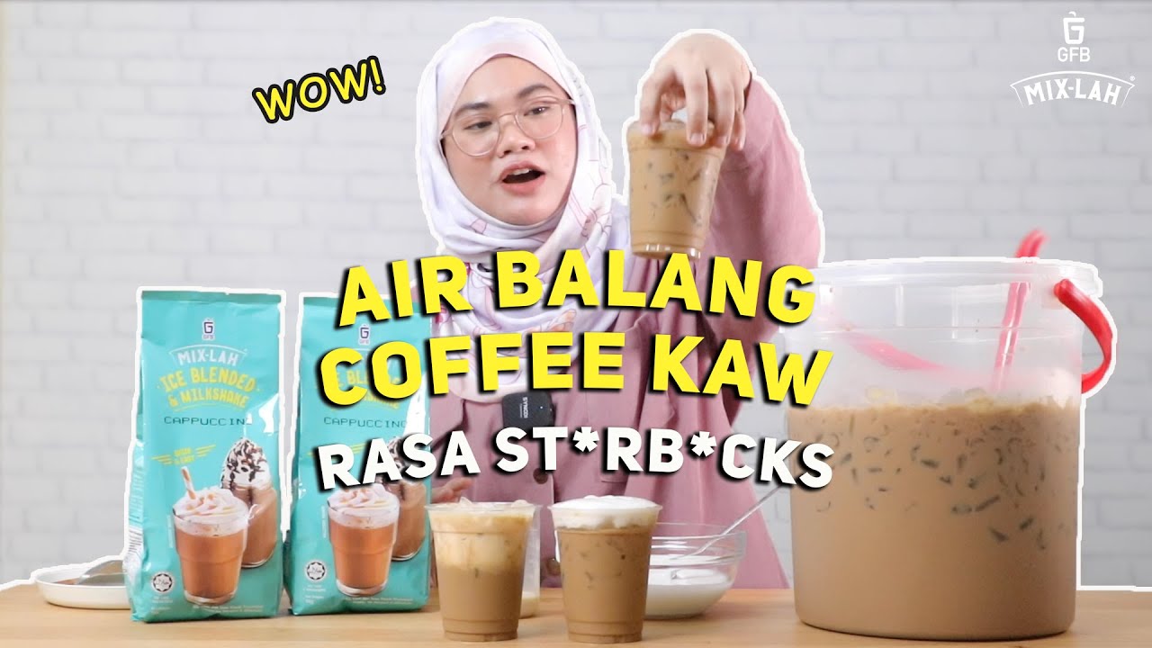Air Balang Coffee Kopi Kaw Cara Bancuh Resipi Sukatan 33L