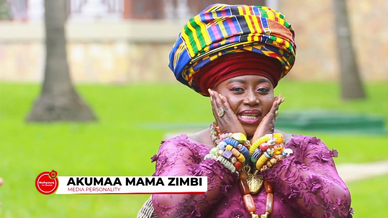 Up-close with Akumaa Mama Zimbi | Media Personality | Mahyease TV Show