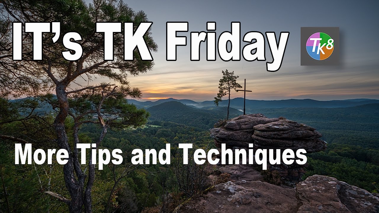 It's TK FRIDAY: More Tips and Techniques (With Practice Image Download)