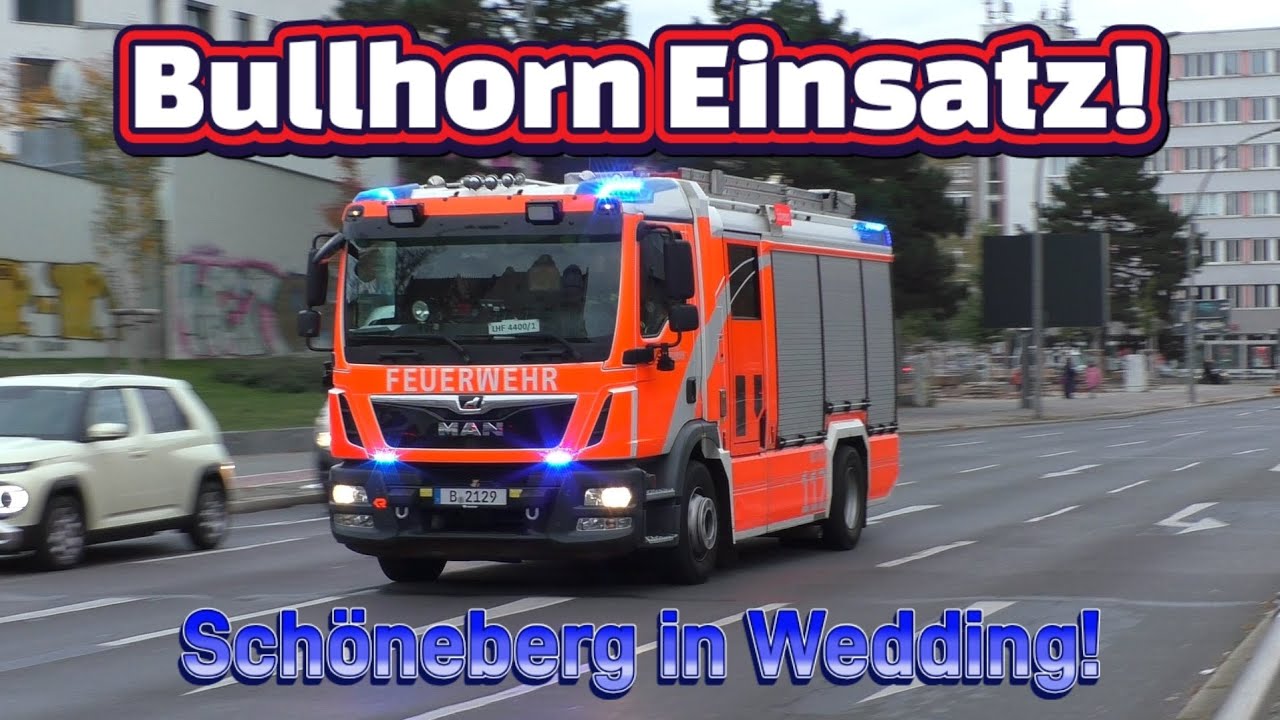 (Bullhorn Einsatz!) LHF-4400/1 mit Dauerhorn durch den Wedding | Berliner Feuerwehr 