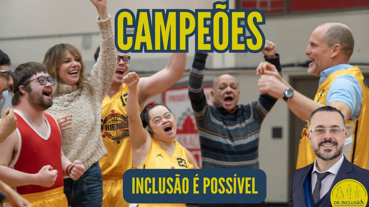 FILMES INCLUSIVOS: CAMPE&Otilde;ES - FILME IMPERD&Iacute;VEL SOBRE O S&Eacute;CULO DA INCLUS&Atilde;O