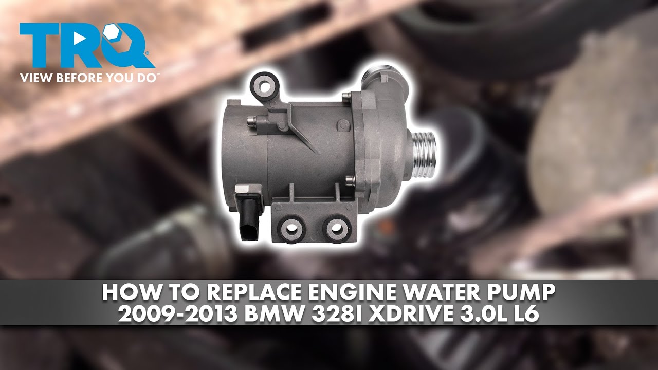 How to Replace Engine Water Pump 2009-2013 BMW 328i xDrive 3.0L L6