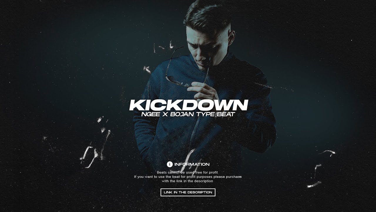 NGEE x BOJAN Type Beat - KICKDOWN (Prod. Summa x DreamUnion)