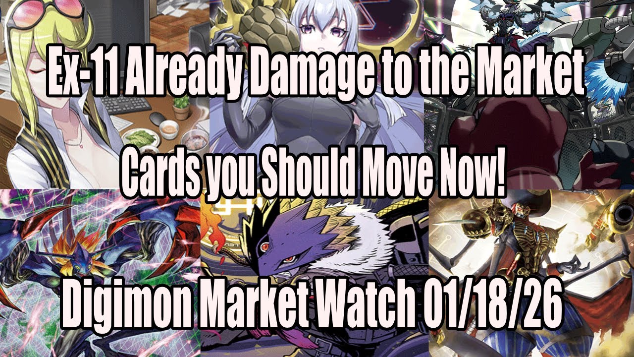 Already EX 11 Doing Crazy Things!! Cards To Move Now! | Digimon Market Watch