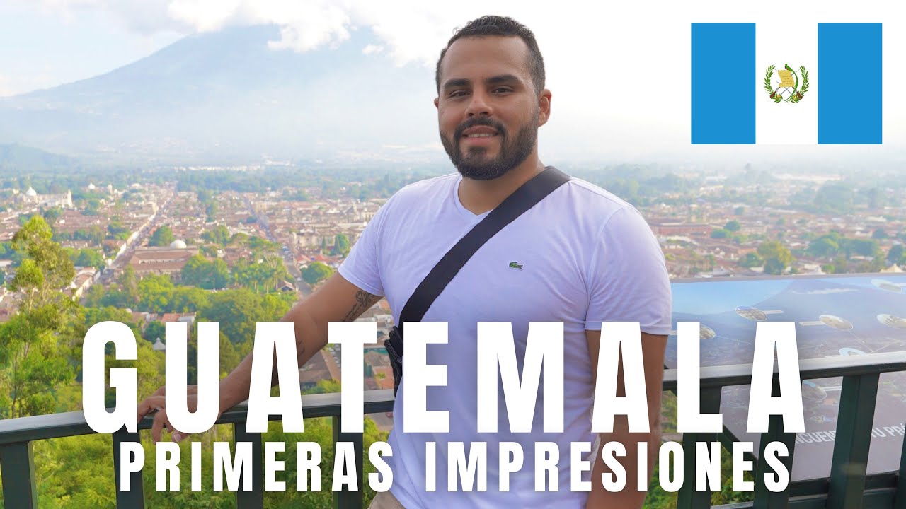 LLEGAMOS A GUATEMALA! 🇬🇹GUATEMALA NO ES COMO DICEN! PRIMERAS IMPRESIONES DE GUATEMALA!