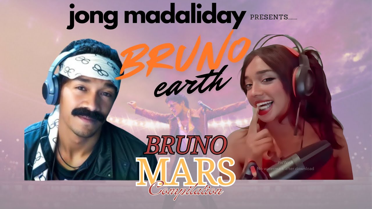 Jong Madaliday presents BRUNO EARTH 🌍😂 A  Bruno Mars Song Compilation