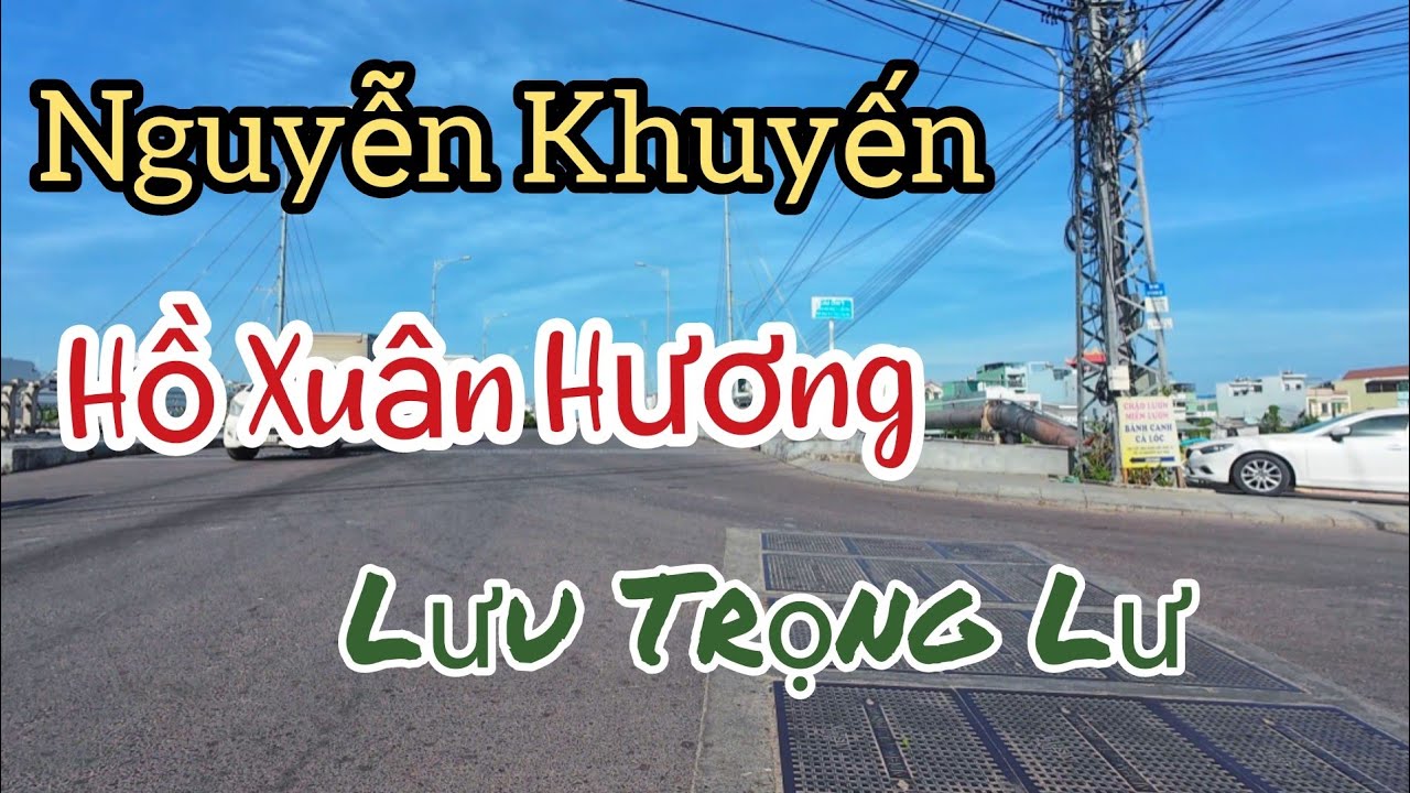 Khu dân cư quanh Đ Lưu Trọng Lư - Đ Hồ Xuân Hương- Đ Nguyễn Khuyến Quy Nhơn