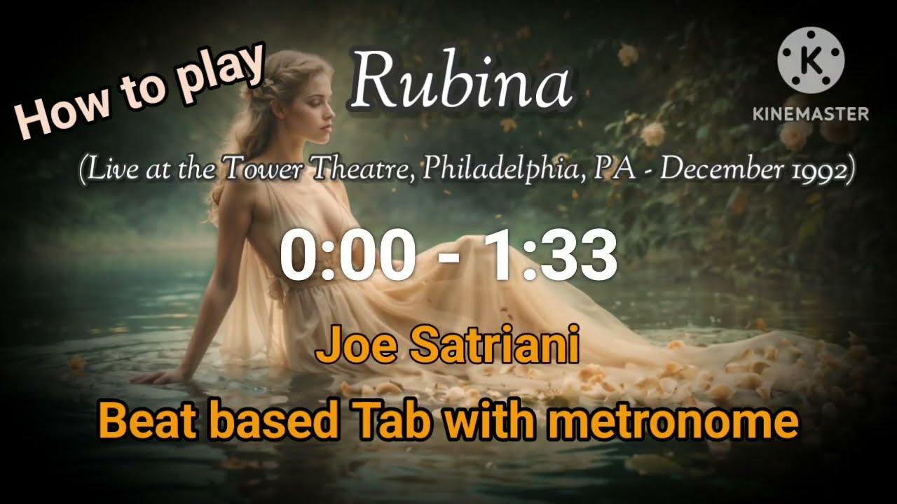 How to play - Rubina (Time machine CD2): 0:00-1:33 - Joe Satriani - Beat-based Tab with Metronome