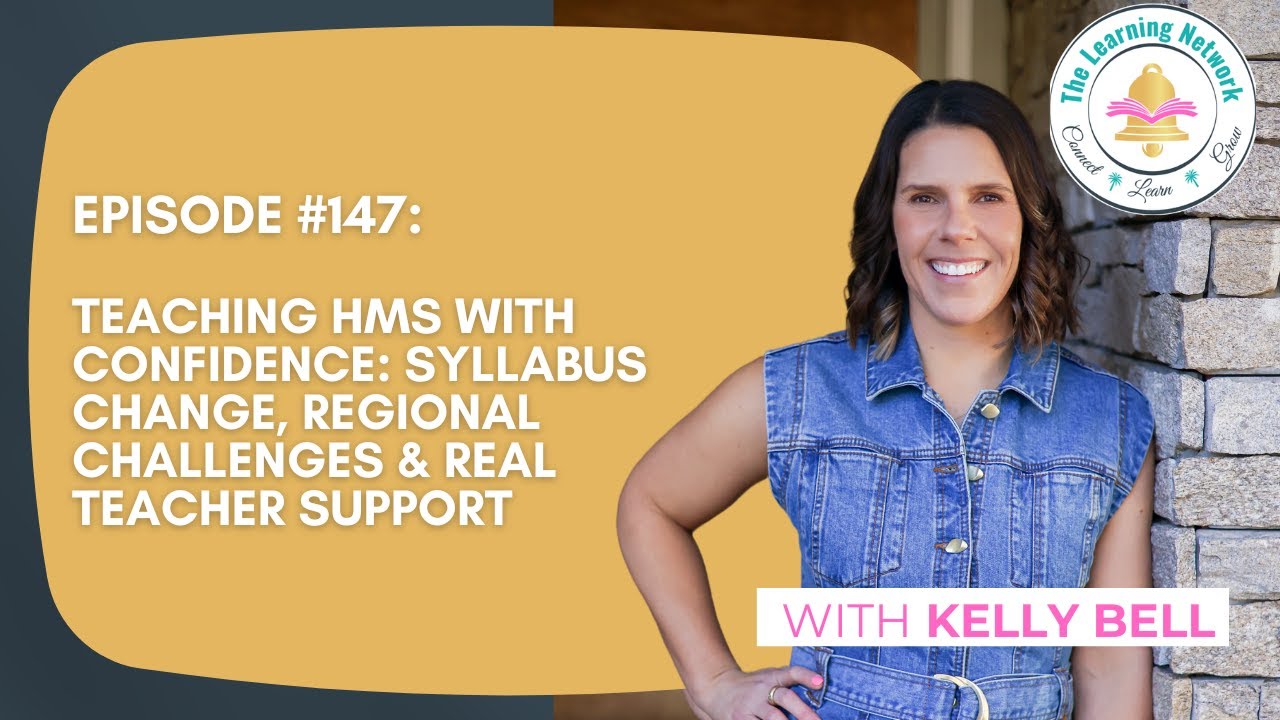 #147: Teaching HMS with Confidence: Syllabus Change, Regional Challenges & Real Teacher Support